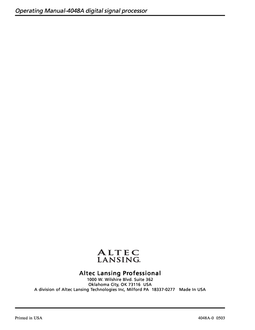 Altec Lansing Operating Manual-4048A digital signal processor, Altec Lansing Professional, Printed in USA, 4048A-0 