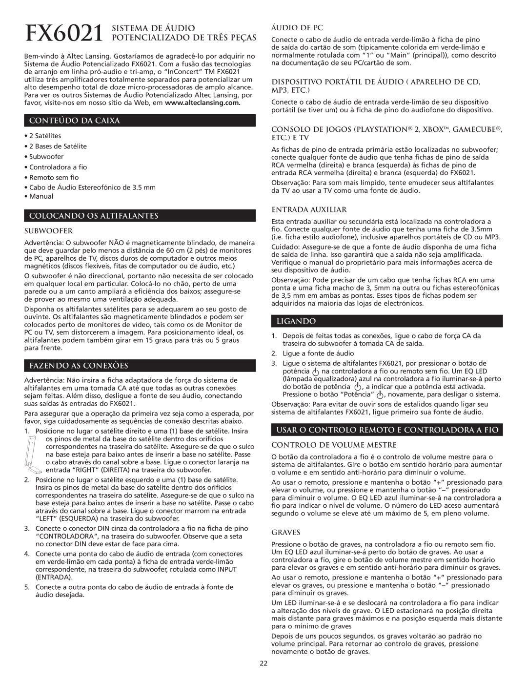 Altec Lansing FX6021 manual Conteúdo DA Caixa, Colocando OS Altifalantes, Fazendo AS Conexões, Ligando 