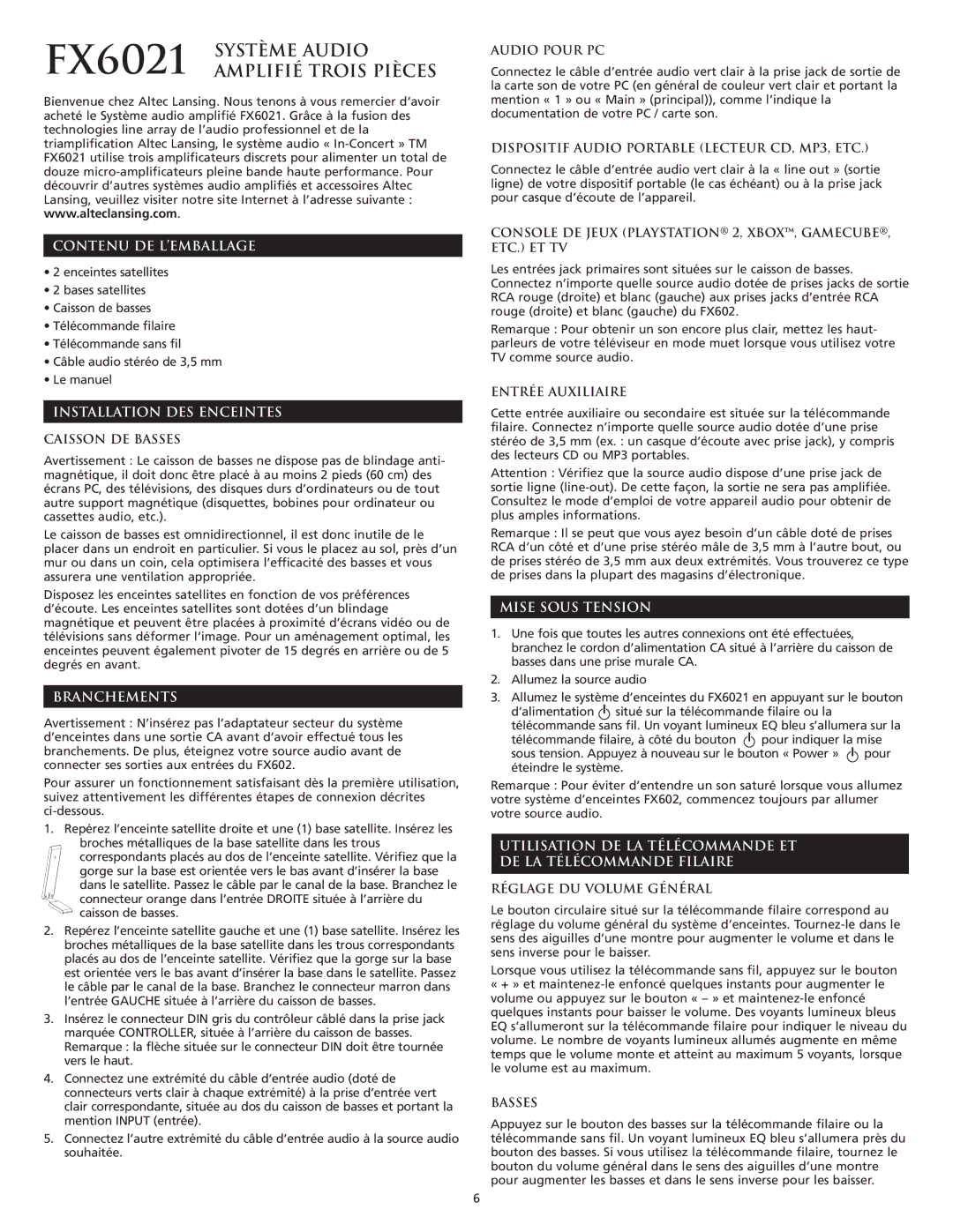 Altec Lansing FX6021 manual Contenu DE L’EMBALLAGE, Installation DES Enceintes, Branchements, Mise Sous Tension 