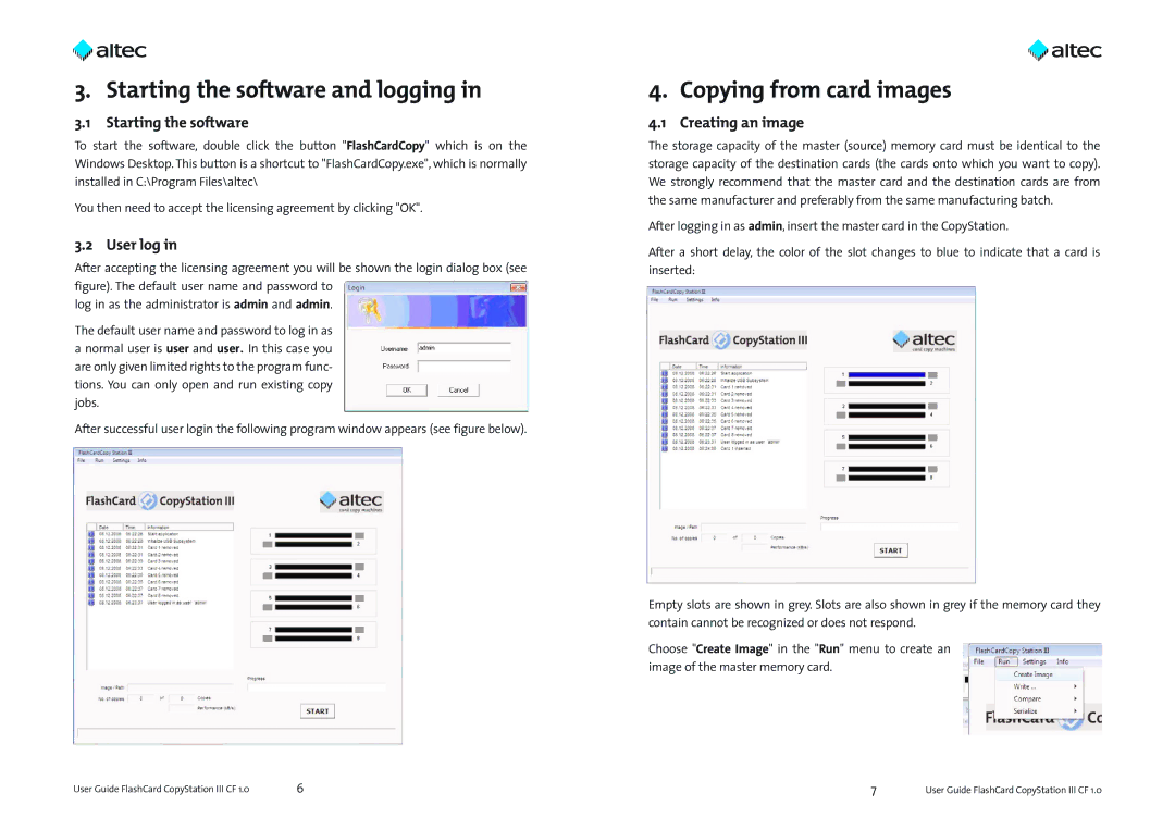Altec Lansing III CF Starting the software and logging, Copying from card images, User log, Creating an image 