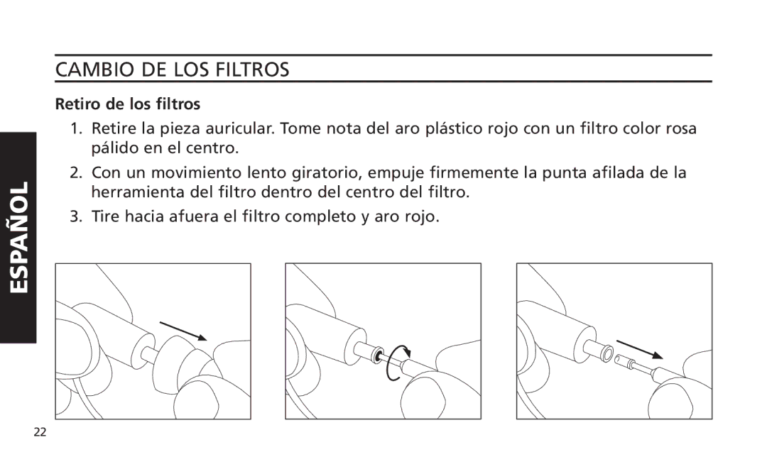 Altec Lansing iM616 manual Cambio DE LOS Filtros, Retiro de los filtros 