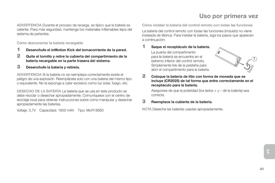 Altec Lansing IMT520 manual Cómo desconectar la batería recargable, Saque el receptáculo de la batería 