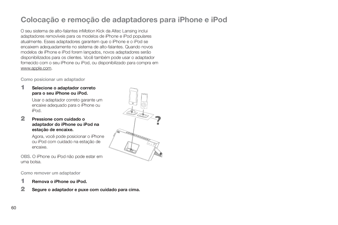 Altec Lansing IMT520 manual Colocação e remoção de adaptadores para iPhone e iPod, Como posicionar um adaptador 