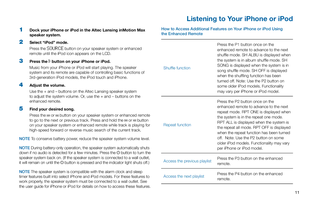 Altec Lansing iMT702 manual Listening to Your iPhone or iPod, Press the button on your iPhone or iPod, Adjust the volume 