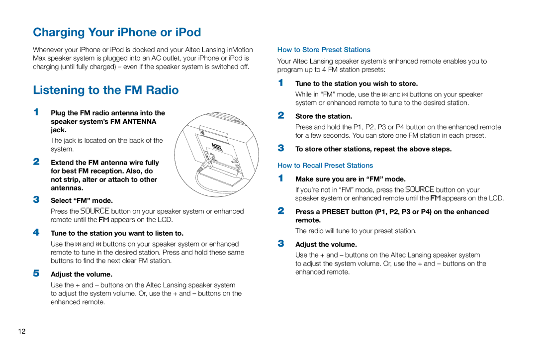 Altec Lansing iMT702 manual Charging Your iPhone or iPod, Listening to the FM Radio 