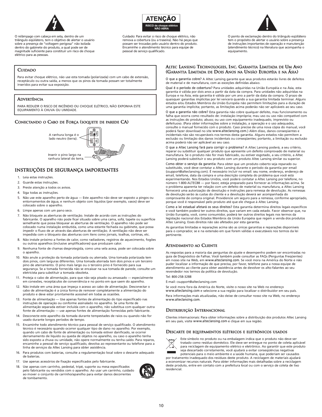 Altec Lansing M604 manual Cuidado, Advertência, Conectando O Cabo DE Força Soquete DE Parede CA, Atendimento AO Cliente 