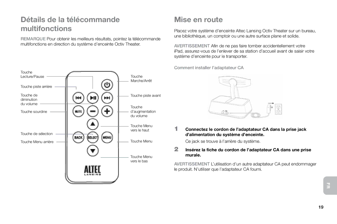 Altec Lansing MP450 manual Détails de la télécommande multifonctions, Mise en route, Comment installer l’adaptateur CA 