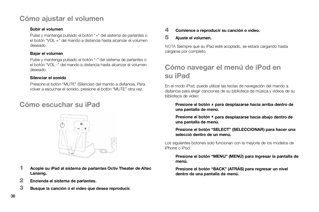 Altec Lansing MP450 manual Cómo ajustar el volumen, Cómo escuchar su iPad, Cómo navegar el menú de iPod en su iPad 