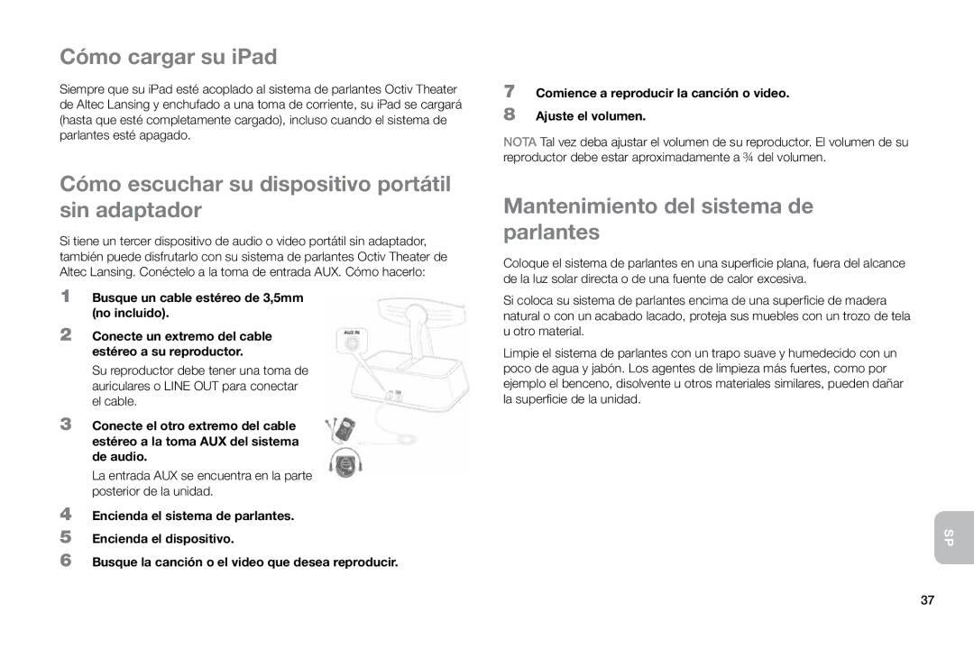 Altec Lansing MP450 manual Cómo cargar su iPad, Cómo escuchar su dispositivo portátil sin adaptador 