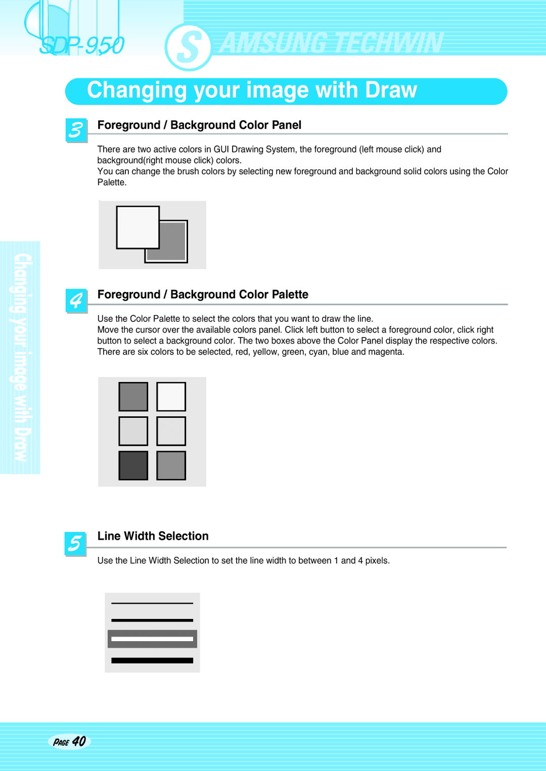 Altec Lansing SDP-950STA, SDP-950DXA user manual Line Width Selection 