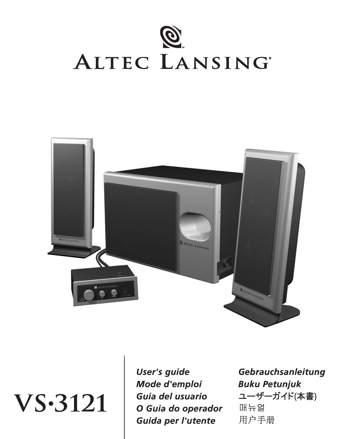 Altec Lansing VS3121 manual VS•3121, Users guide, Gebrauchsanleitung, Mode demploi, Buku Petunjuk, Guía del usuario 
