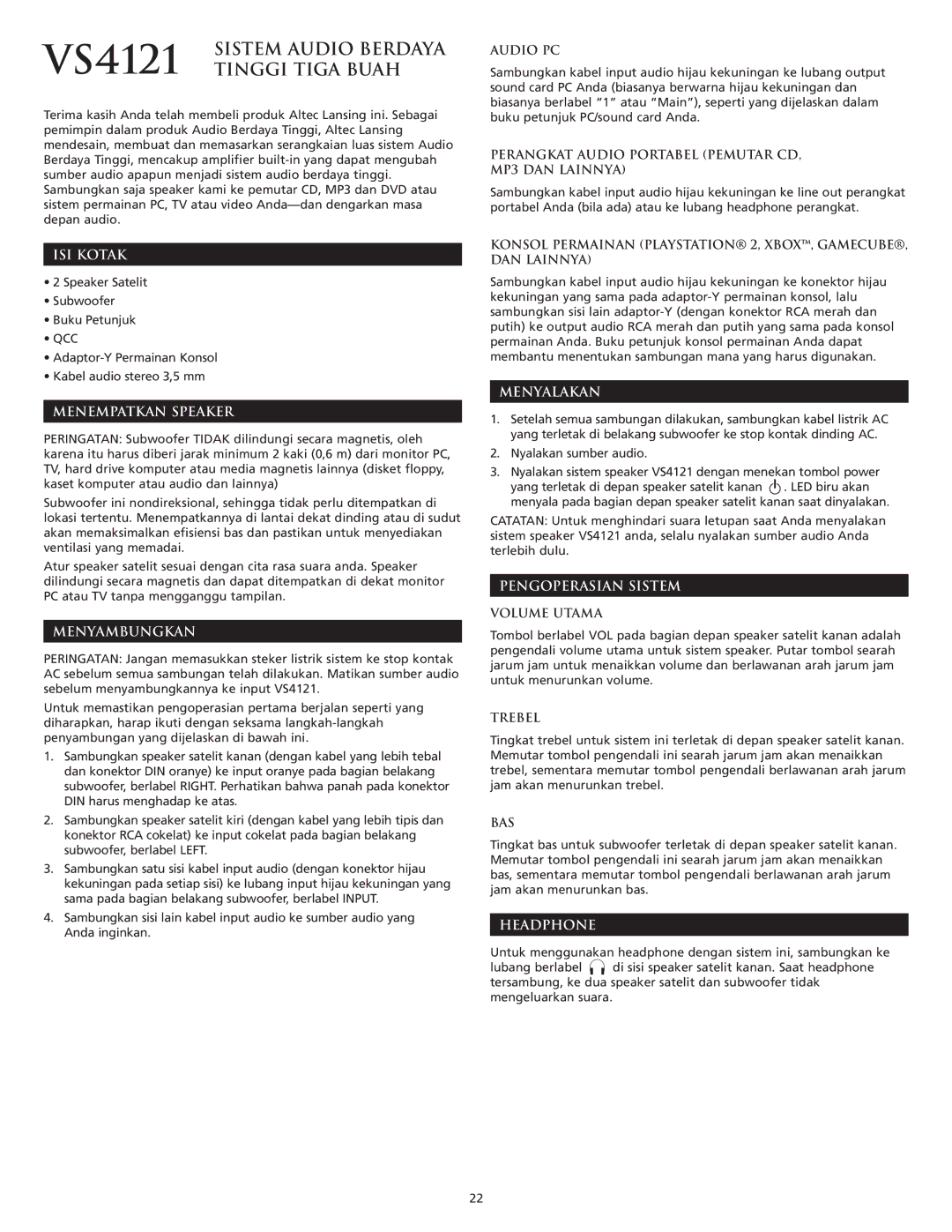 Altec Lansing VS4121 manual ISI Kotak, Menempatkan Speaker, Menyambungkan, Menyalakan, Pengoperasian Sistem, Headphone 