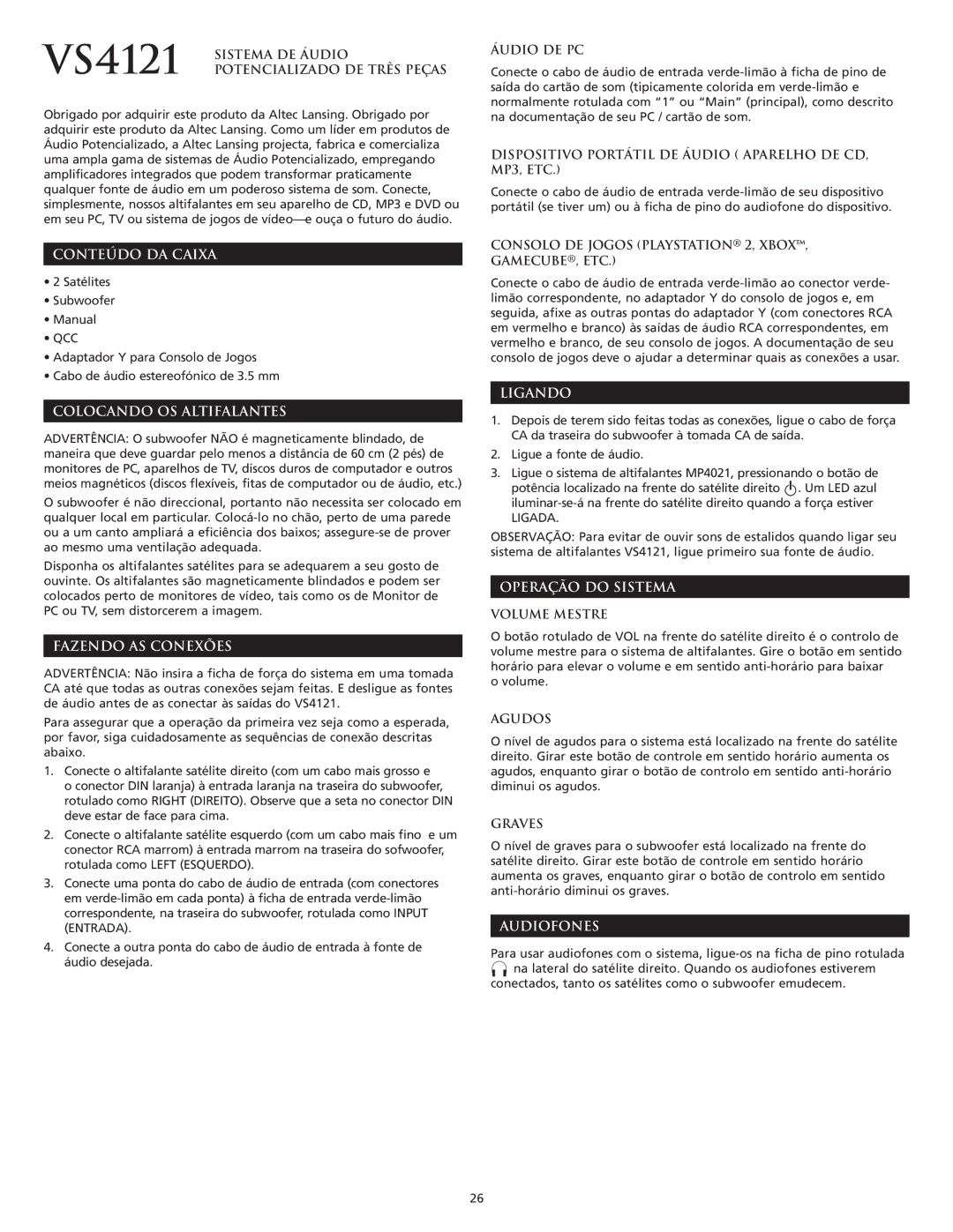 Altec Lansing VS4121 manual Conteúdo DA Caixa, Colocando OS Altifalantes, Fazendo AS Conexões, Ligando, Operação do Sistema 