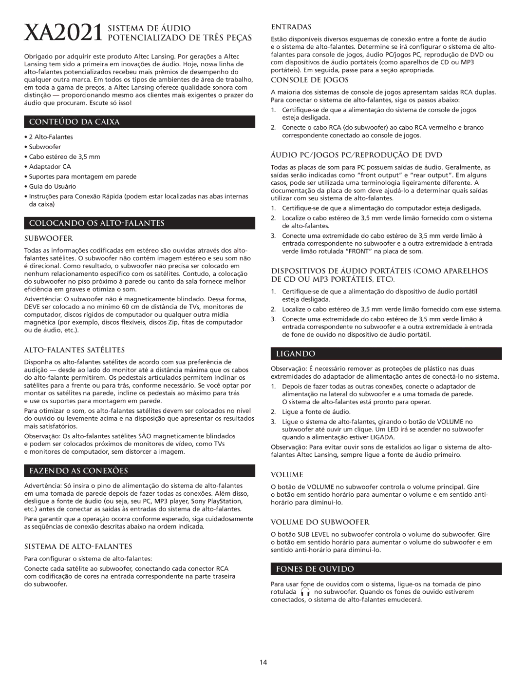 Altec Lansing XA2021 manual Conteúdo DA Caixa, Colocando OS ALTO-FALANTES, Fazendo AS Conexões, Ligando, Fones DE Ouvido 