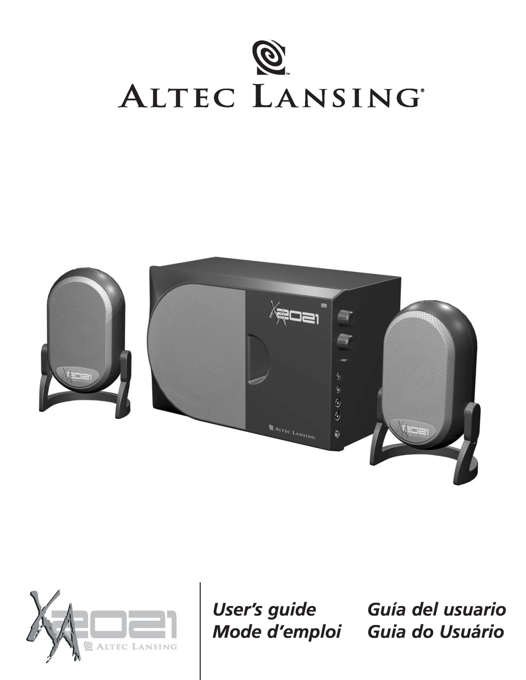 Altec Lansing XA2021 manual User’s guide, Mode d’emploi, Guía del usuario, Guia do Usuário 