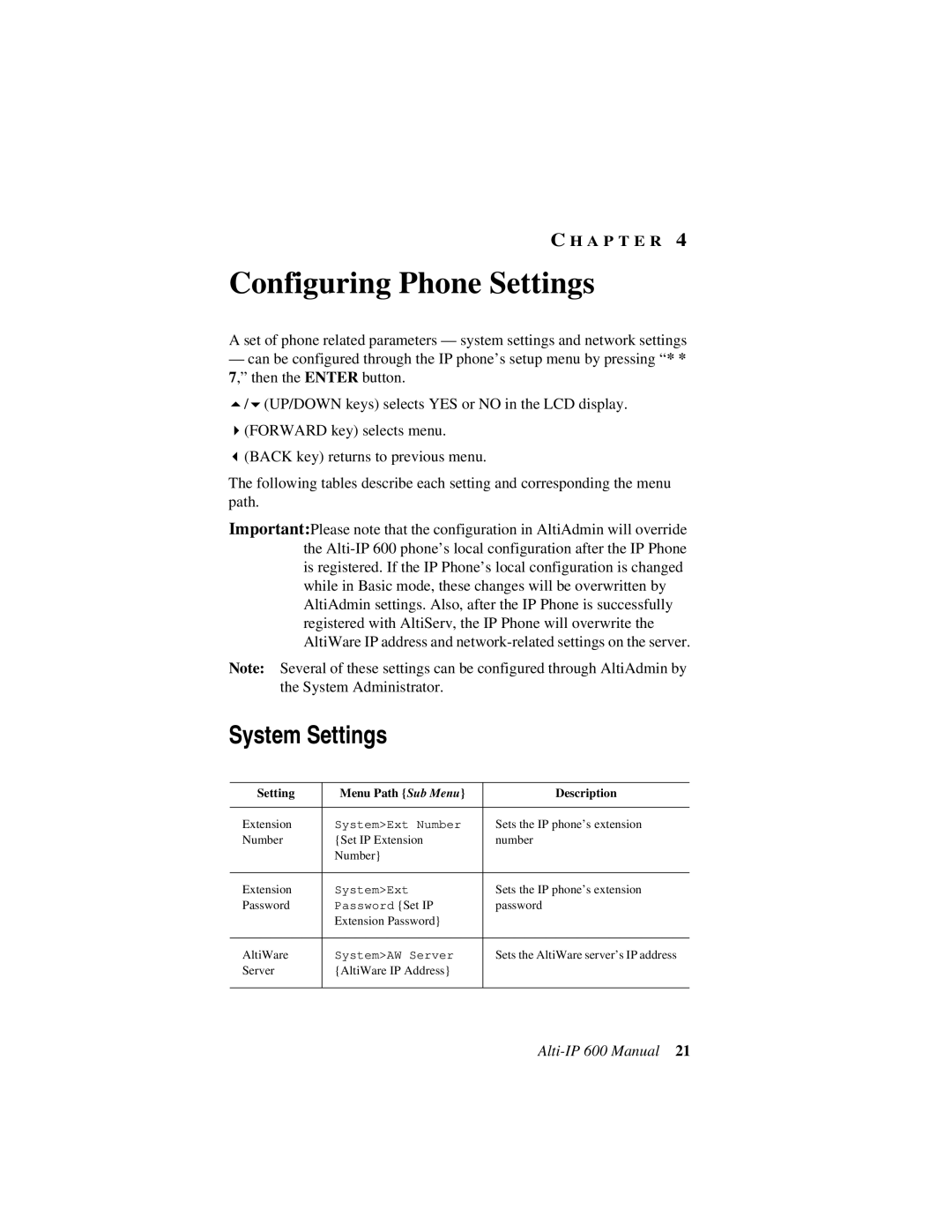 AltiGen comm 600 manual Configuring Phone Settings, System Settings 