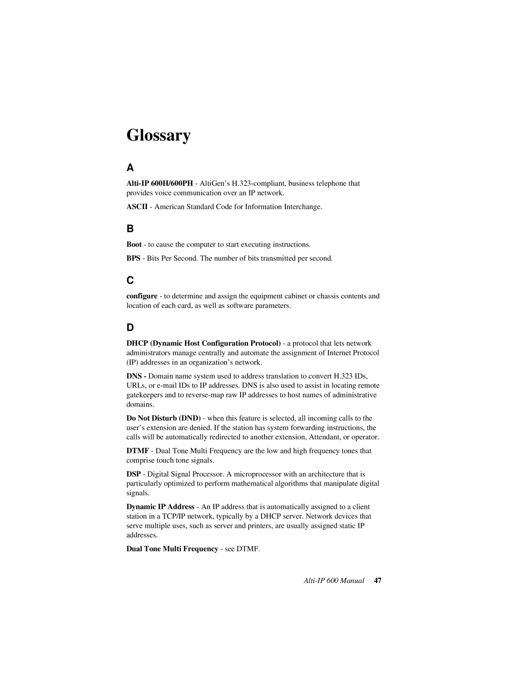 AltiGen comm 600 manual Glossary, Dual Tone Multi Frequency see Dtmf 