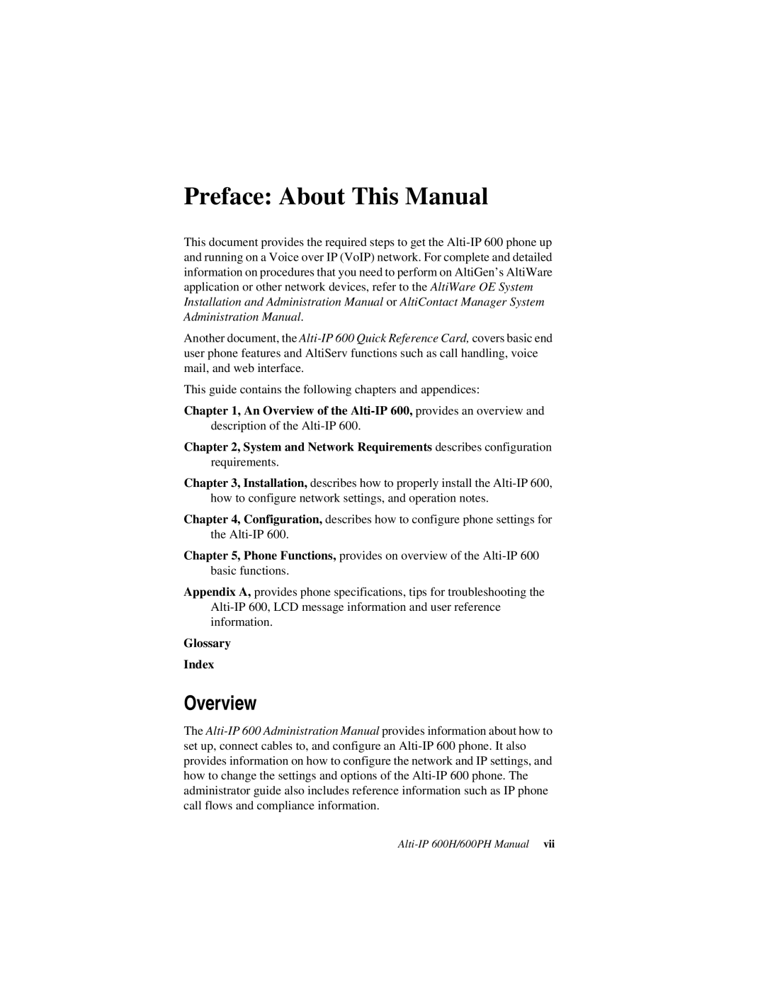 AltiGen comm manual Preface About This Manual, An Overview of the Alti-IP 600, provides an overview 