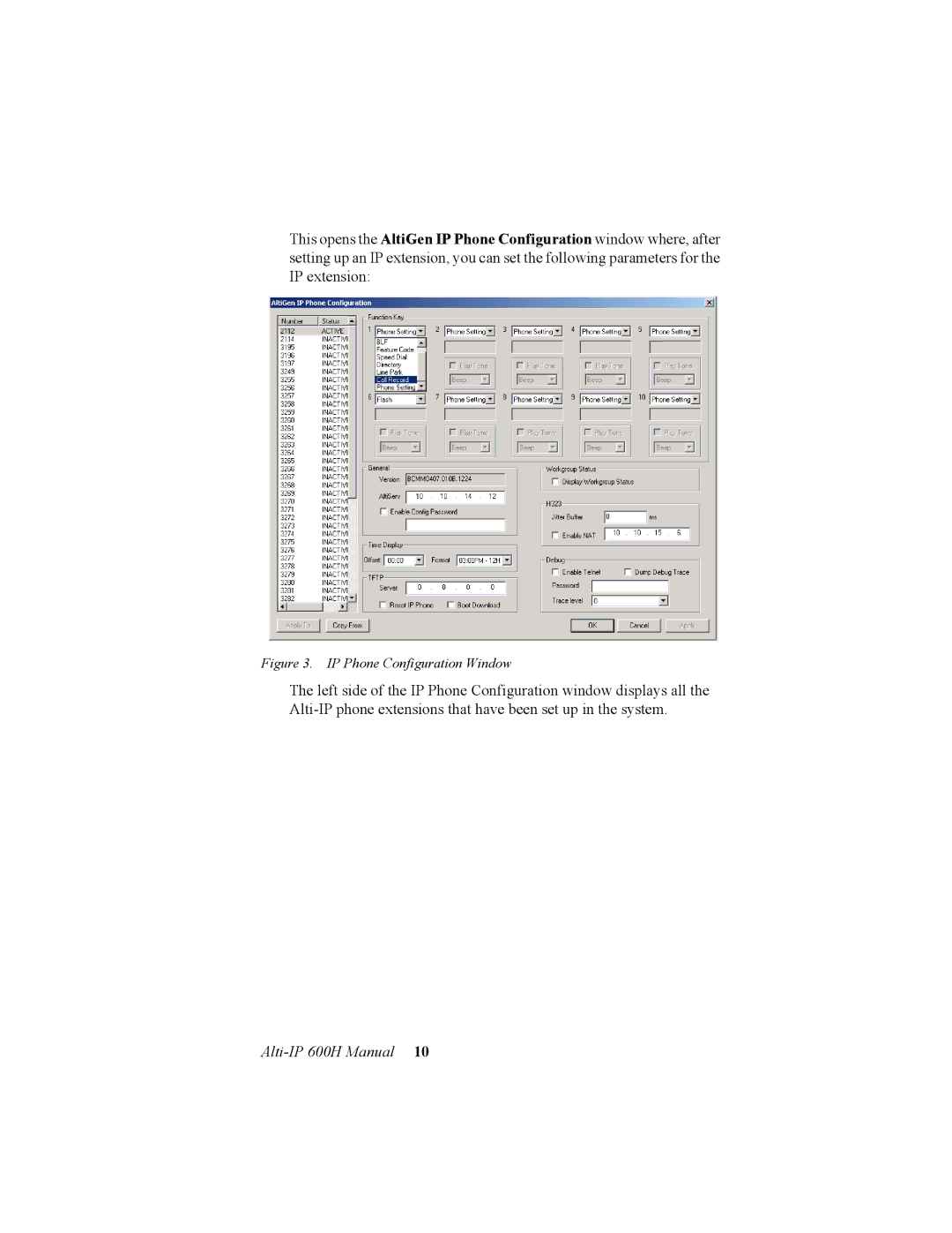 AltiGen comm 600H manual IP Phone Configuration Window 