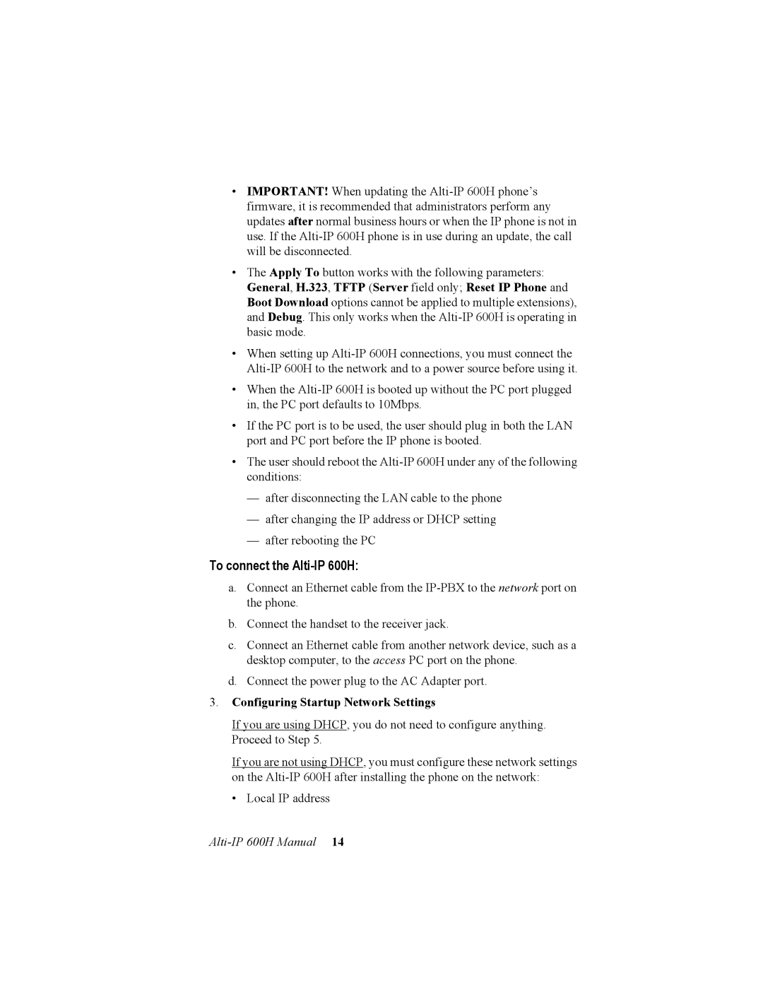 AltiGen comm manual To connect the Alti-IP 600H 