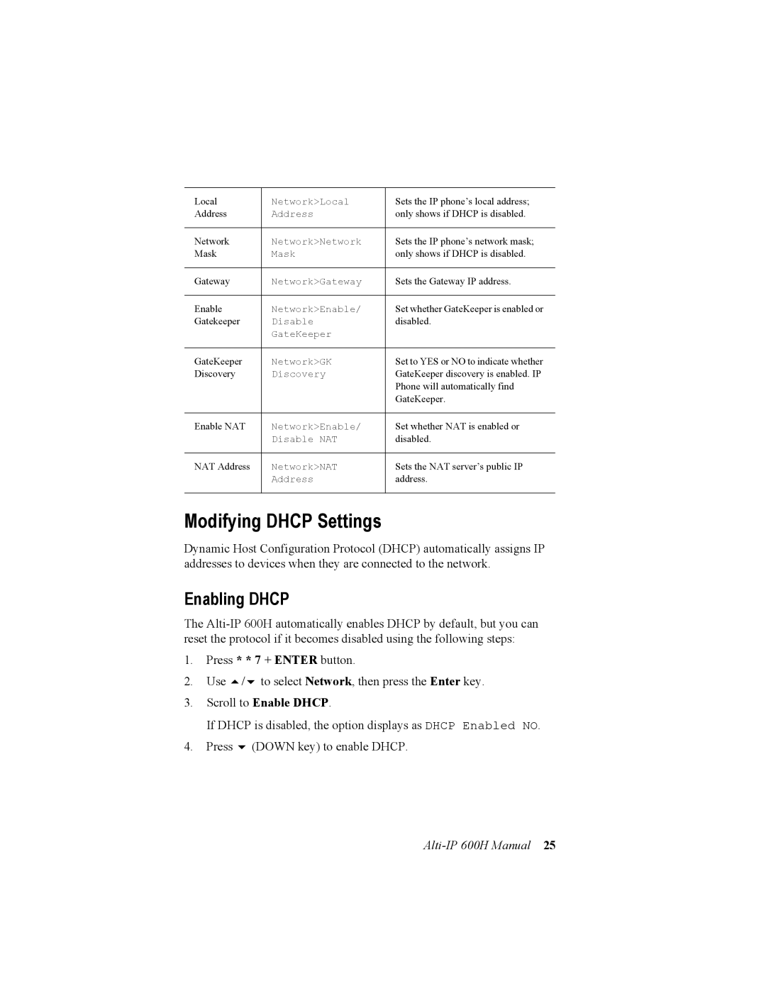 AltiGen comm 600H manual Modifying Dhcp Settings, Enabling Dhcp 