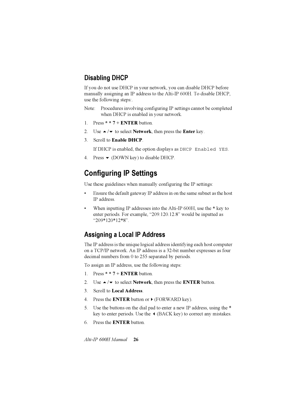 AltiGen comm 600H manual Configuring IP Settings, Disabling Dhcp, Assigning a Local IP Address 