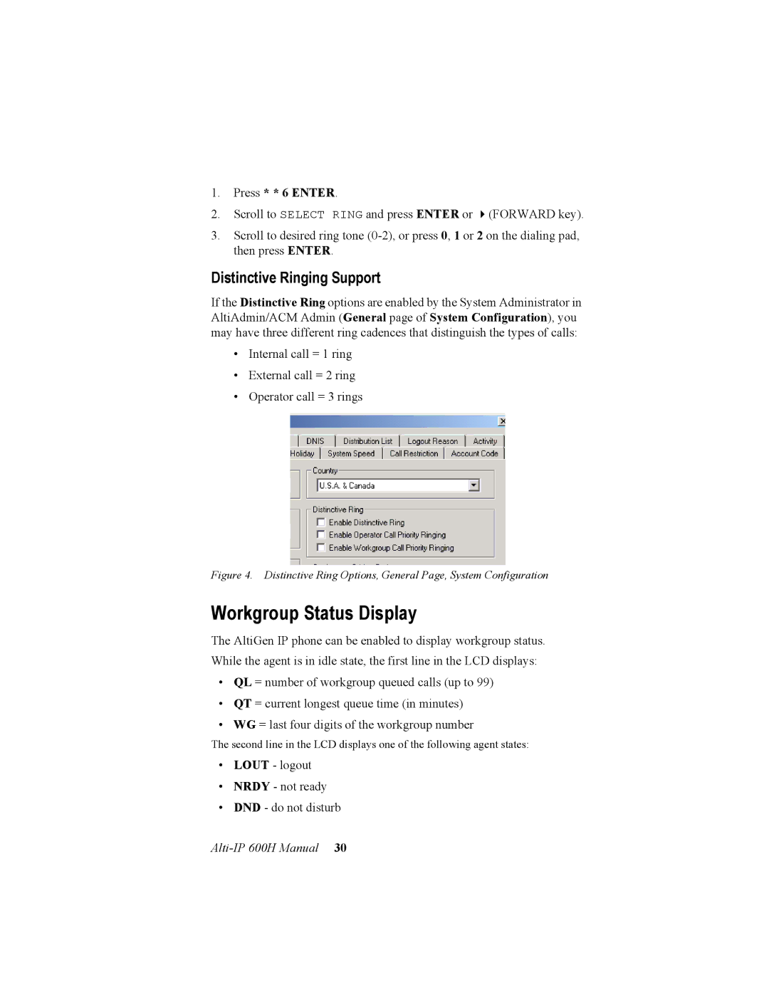 AltiGen comm 600H manual Workgroup Status Display, Press * * 6 Enter 