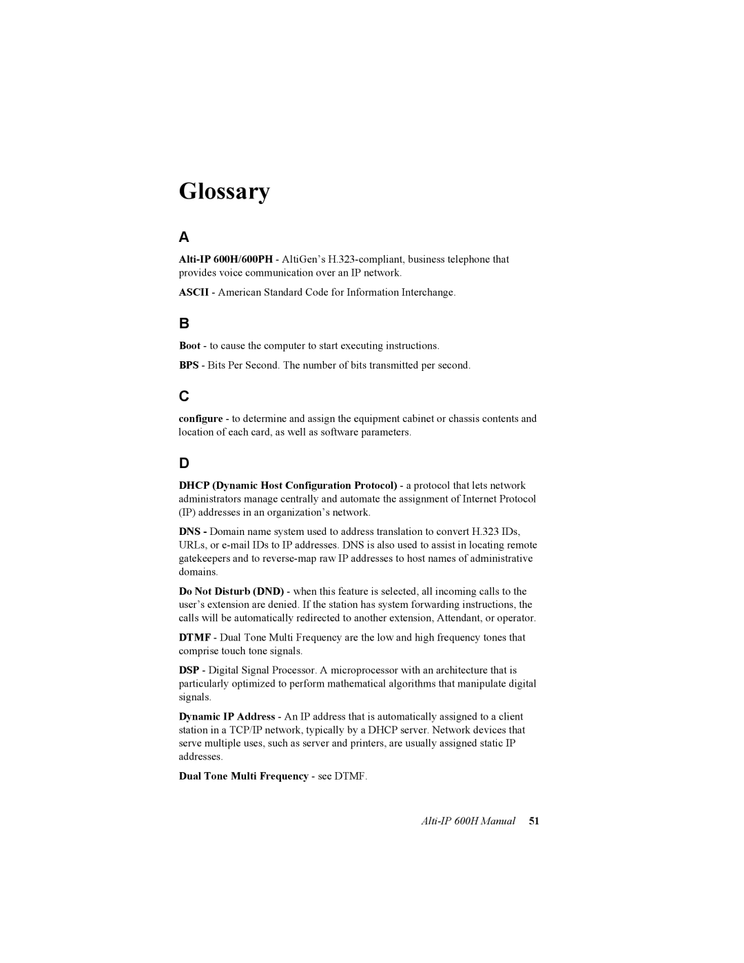 AltiGen comm 600H manual Glossary, Dual Tone Multi Frequency see Dtmf 