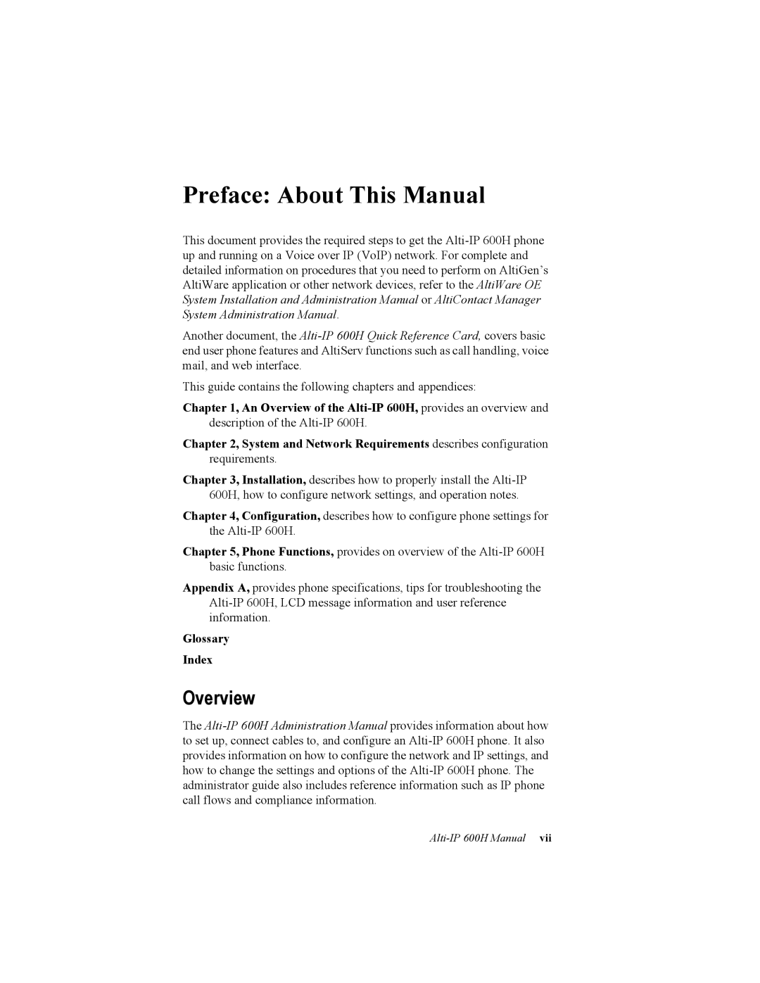 AltiGen comm 600H manual Preface About This Manual, Overview 