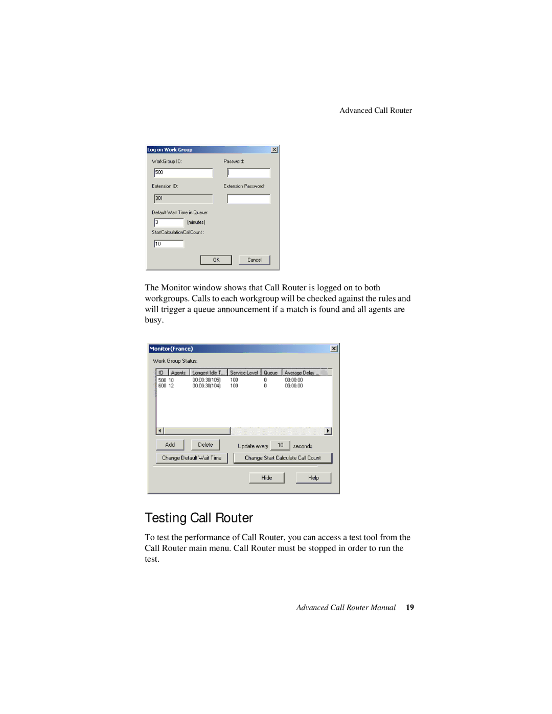 AltiGen comm 6/2008 4510-0001-6.0 manual Testing Call Router 