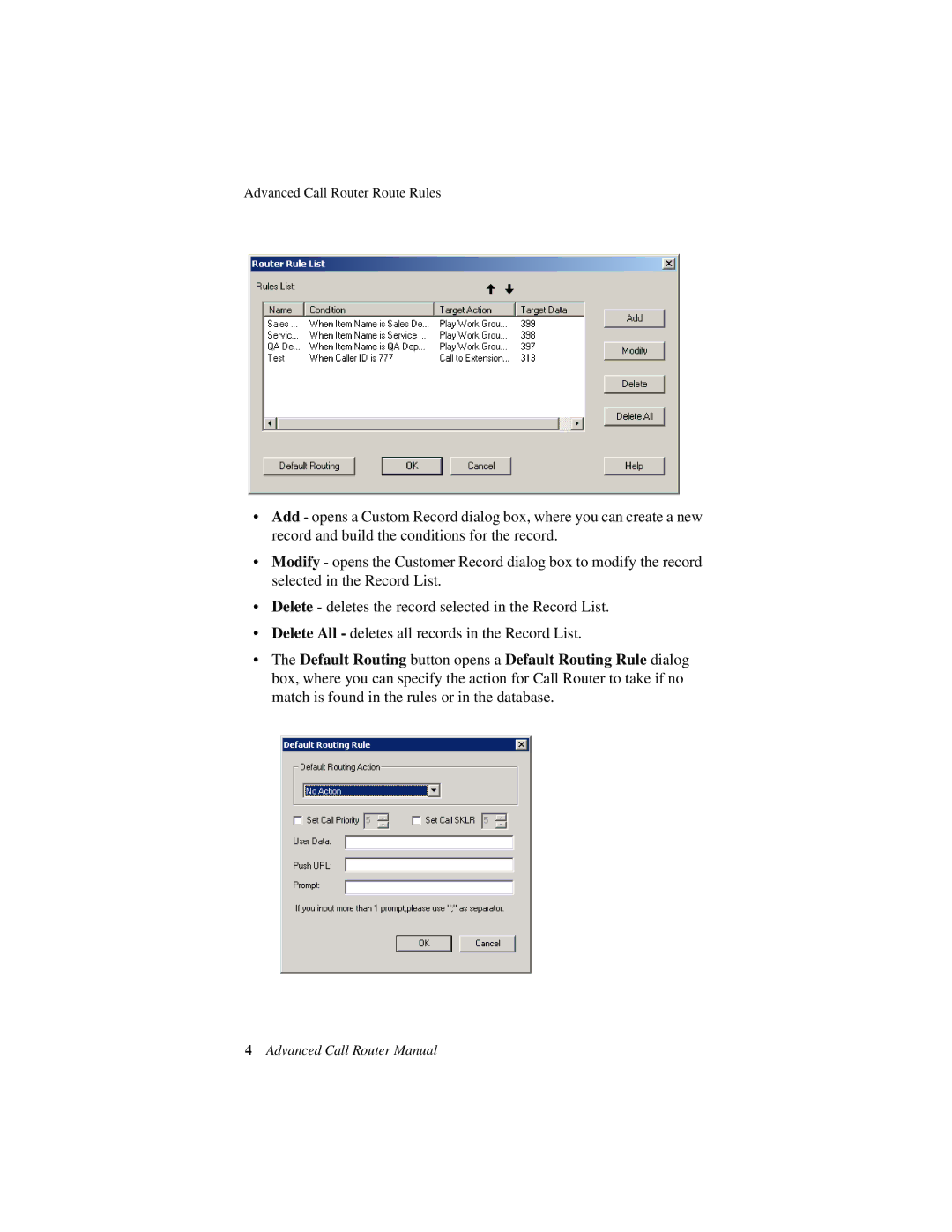 AltiGen comm 6/2008 4510-0001-6.0 manual Advanced Call Router Route Rules 