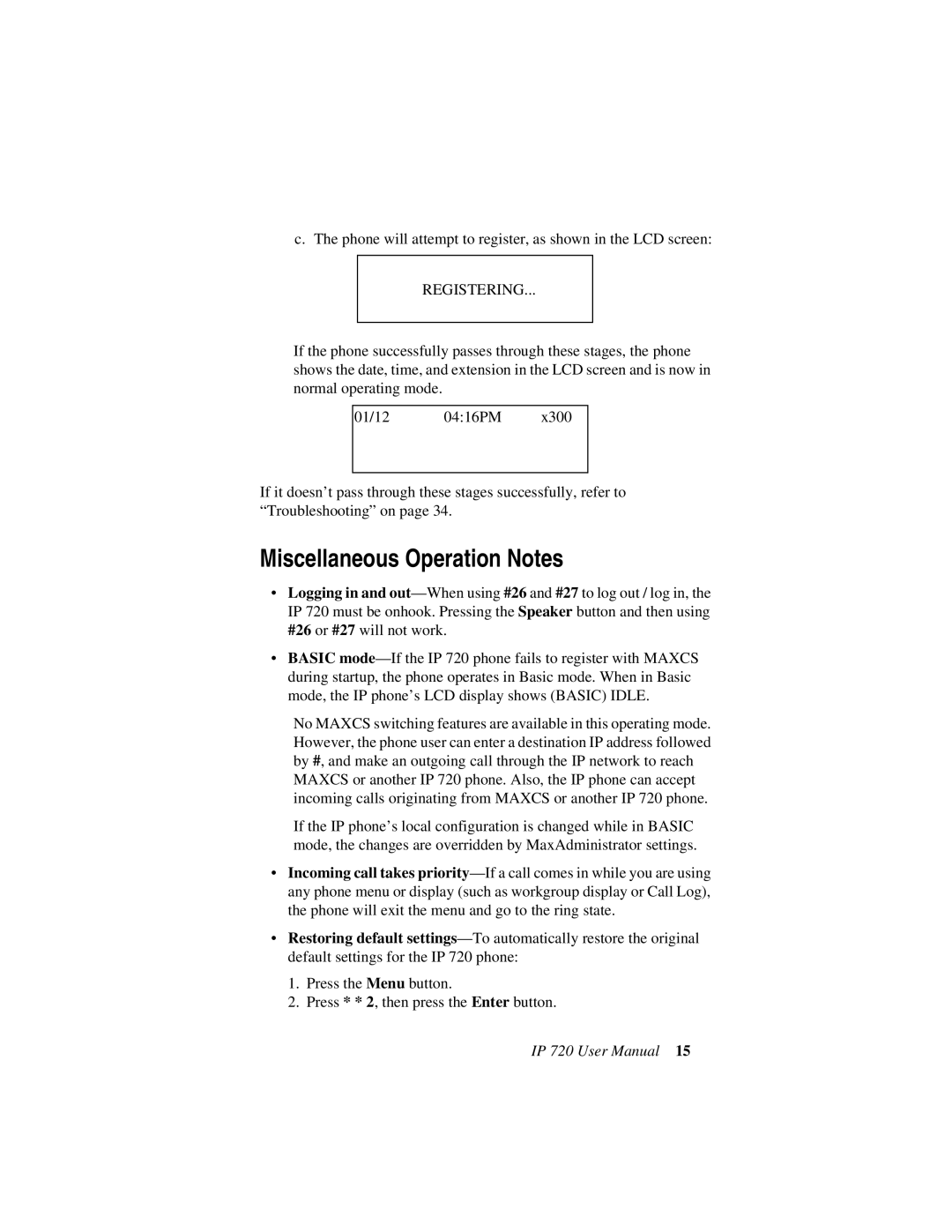 AltiGen comm 720 user manual Miscellaneous Operation Notes, Registering 