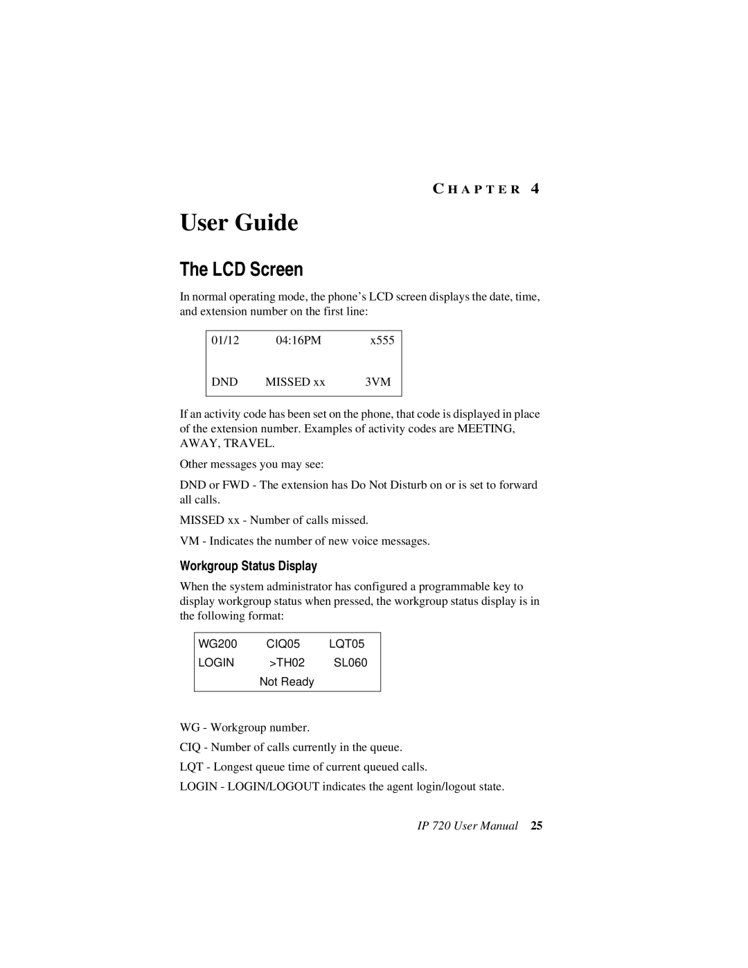 AltiGen comm 720 user manual User Guide, LCD Screen 