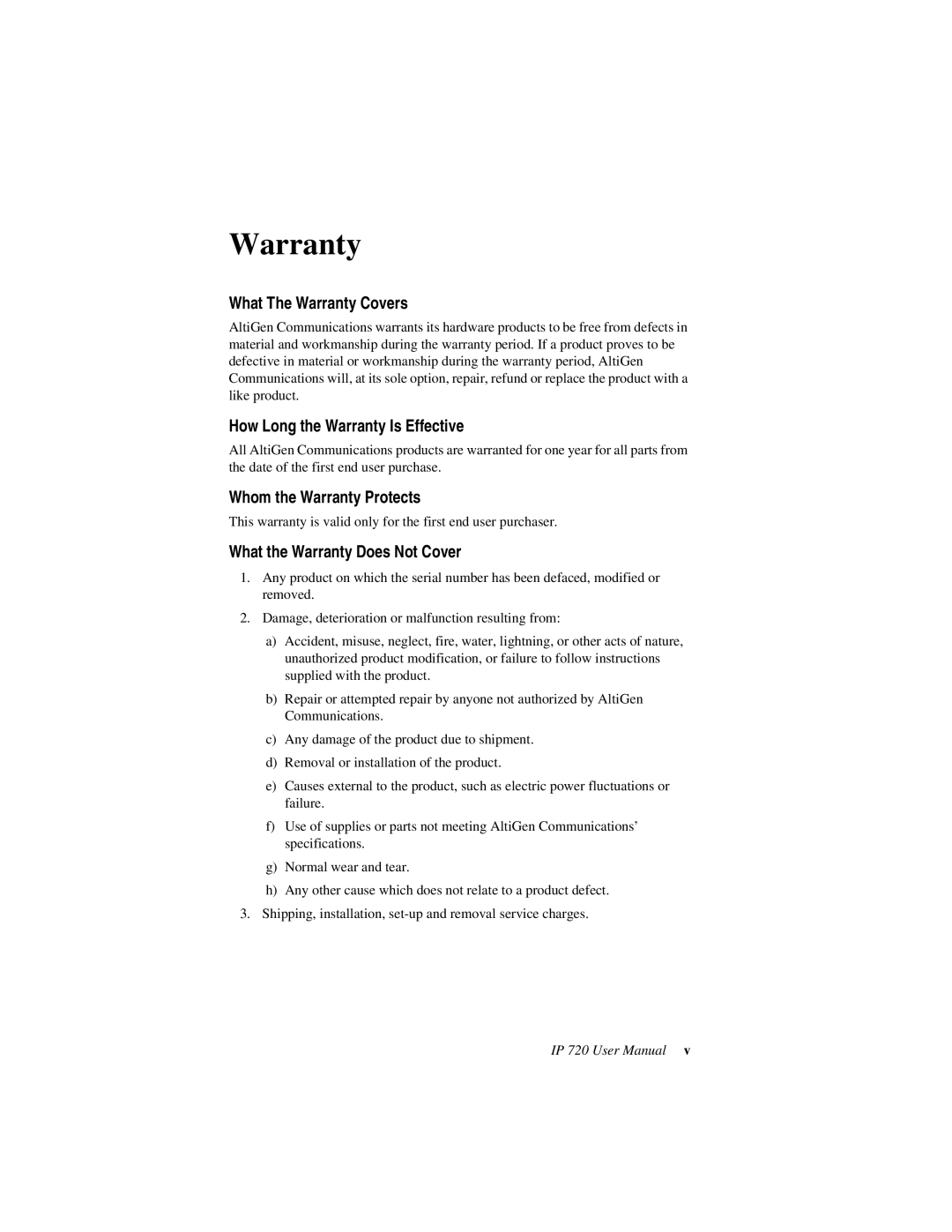 AltiGen comm 720 user manual What The Warranty Covers 