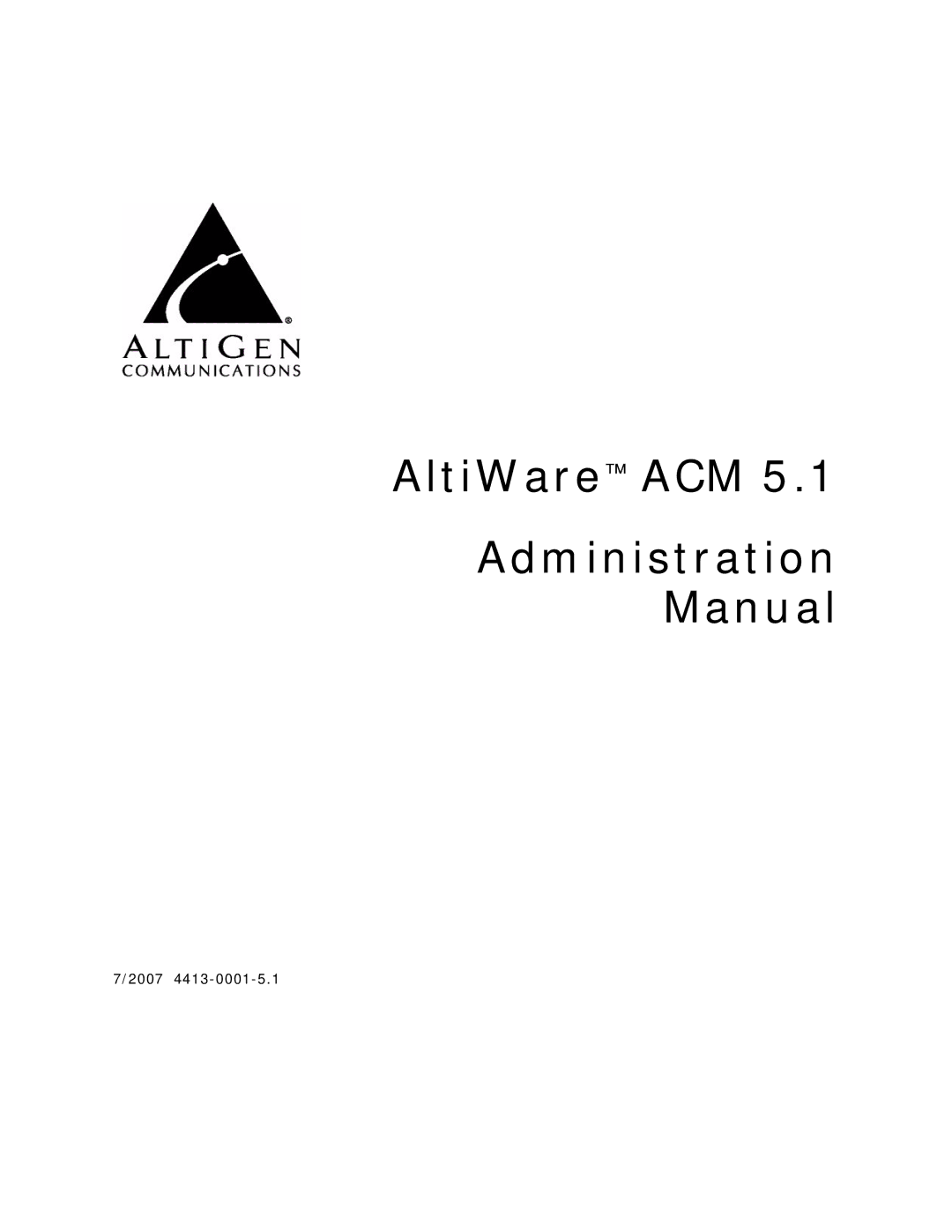 AltiGen comm ACM 5.1 manual AltiWare ACM Administration Manual 