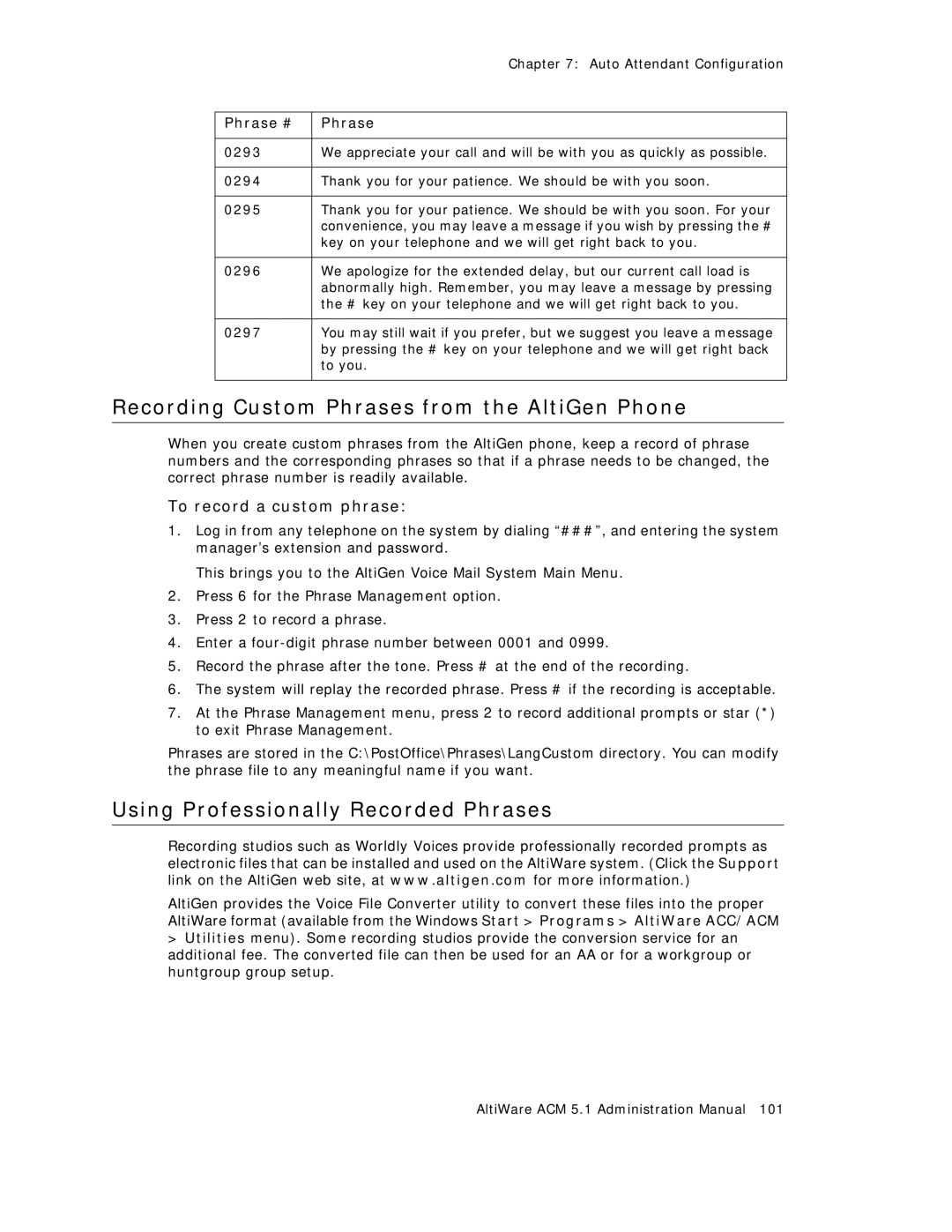 AltiGen comm ACM 5.1 manual Recording Custom Phrases from the AltiGen Phone, Using Professionally Recorded Phrases 