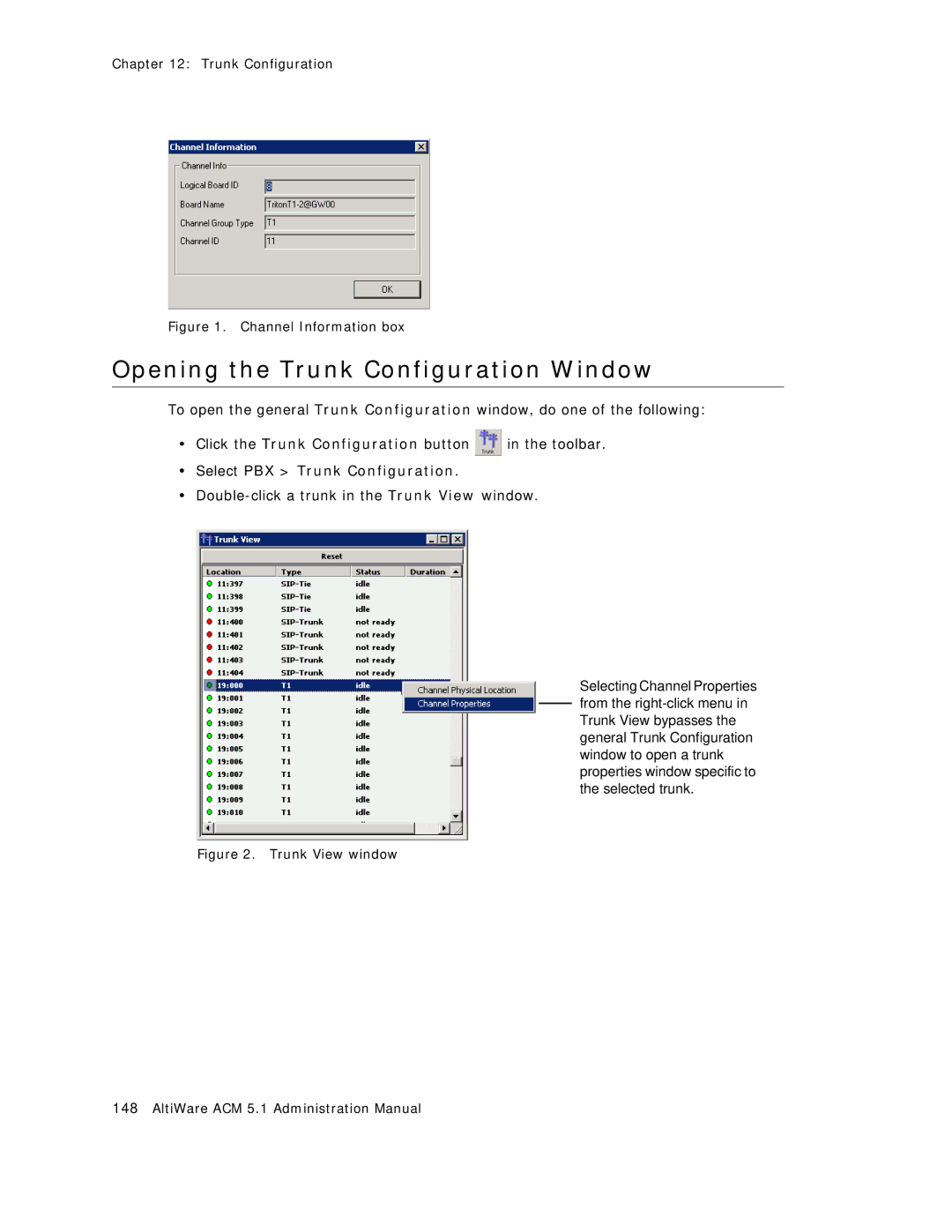 AltiGen comm ACM 5.1 manual Opening the Trunk Configuration Window, Select PBX Trunk Configuration 