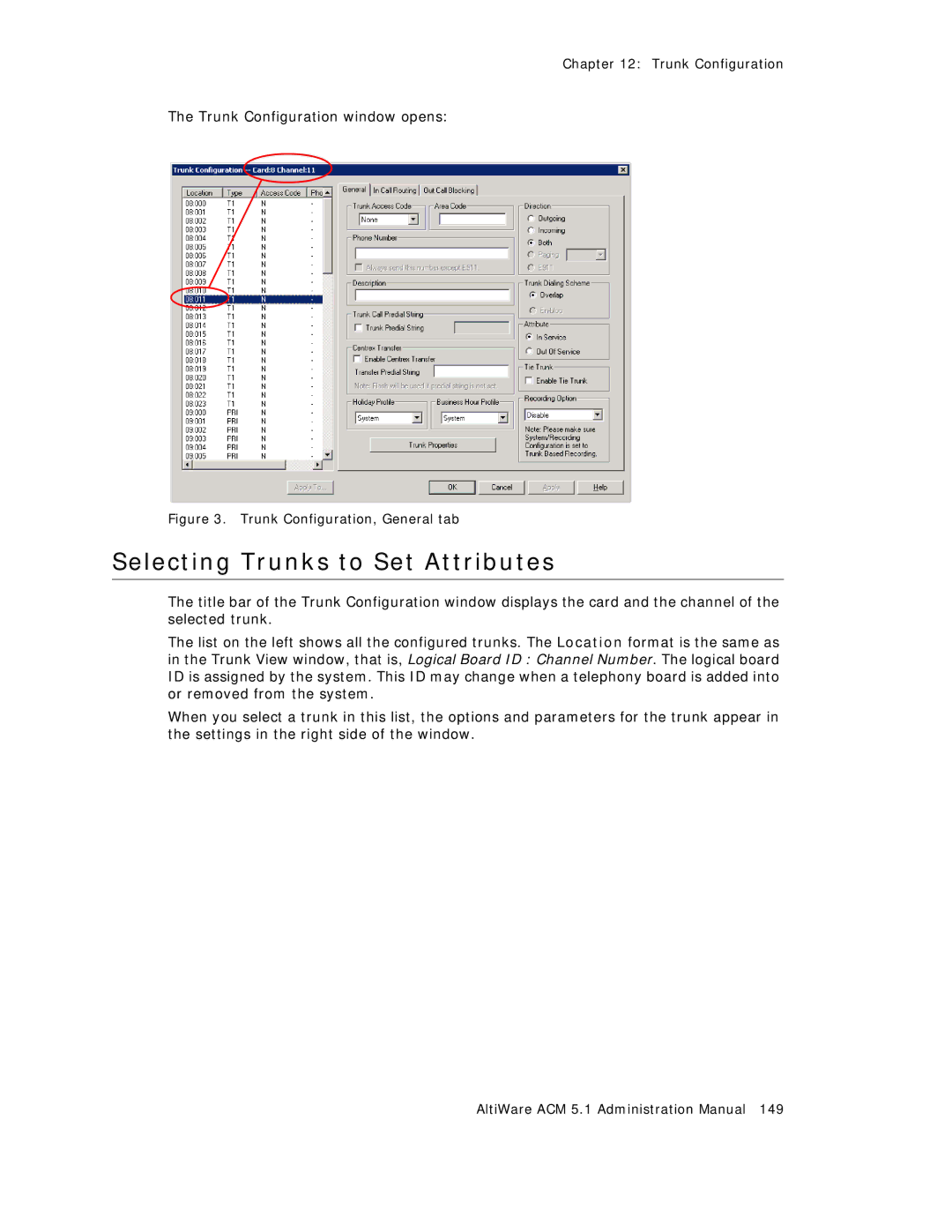 AltiGen comm ACM 5.1 manual Selecting Trunks to Set Attributes, Trunk Configuration, General tab 