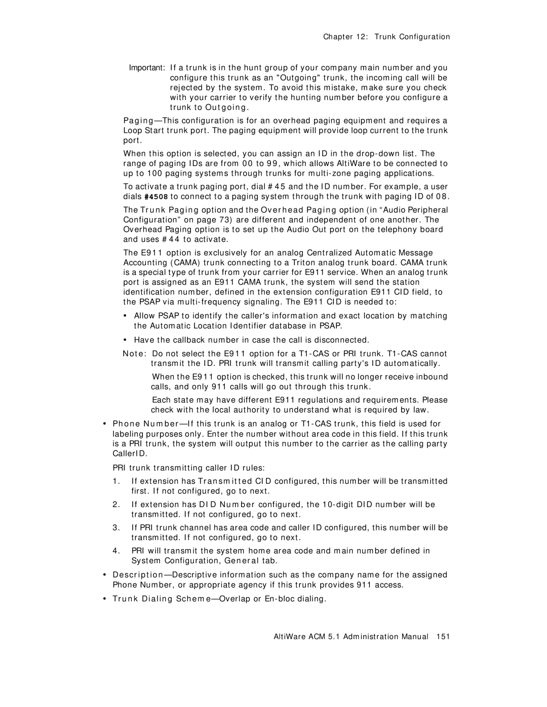 AltiGen comm ACM 5.1 manual Trunk Dialing Scheme-Overlap or En-bloc dialing 