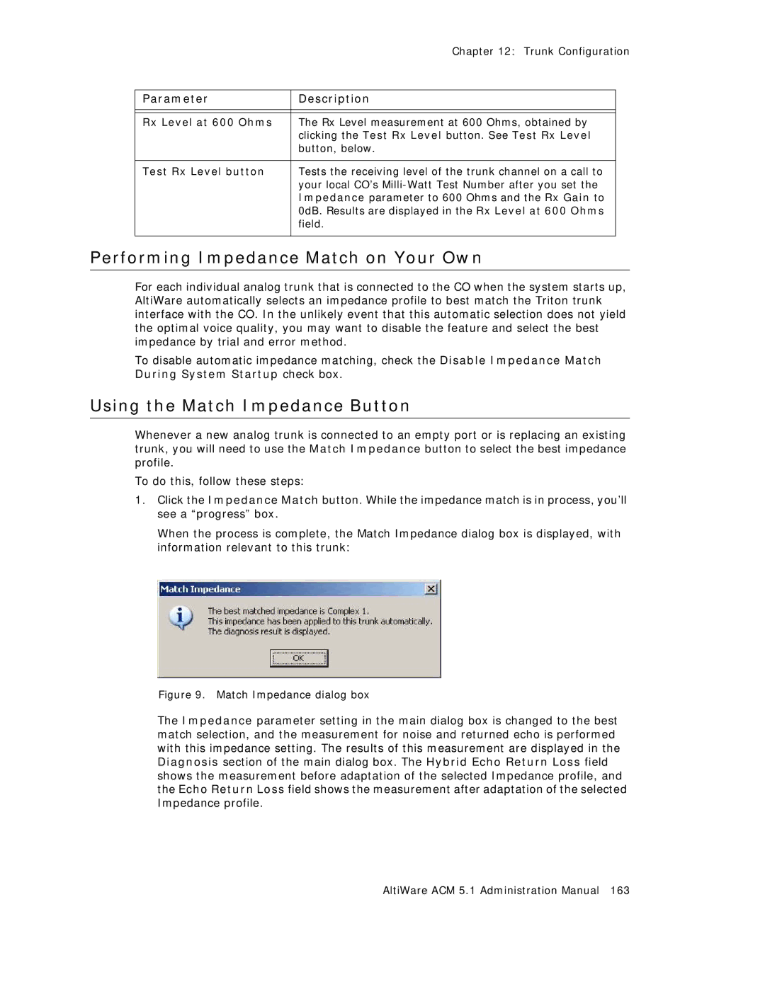 AltiGen comm ACM 5.1 manual Performing Impedance Match on Your Own, Using the Match Impedance Button, Rx Level at 600 Ohms 