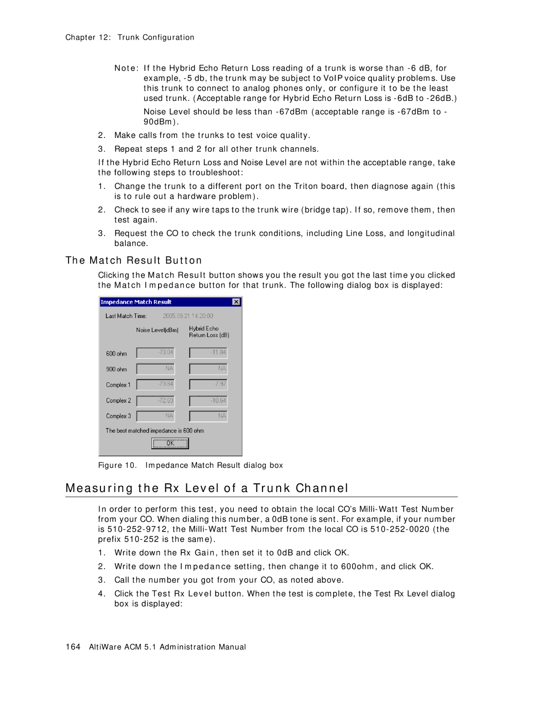 AltiGen comm ACM 5.1 manual Measuring the Rx Level of a Trunk Channel, Match Result Button 