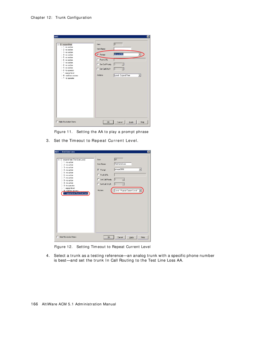 AltiGen comm ACM 5.1 manual Set the Timeout to Repeat Current Level 