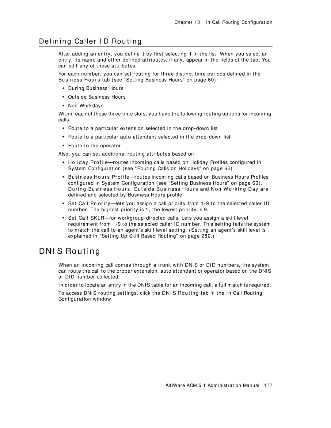 AltiGen comm ACM 5.1 manual Dnis Routing, Defining Caller ID Routing 