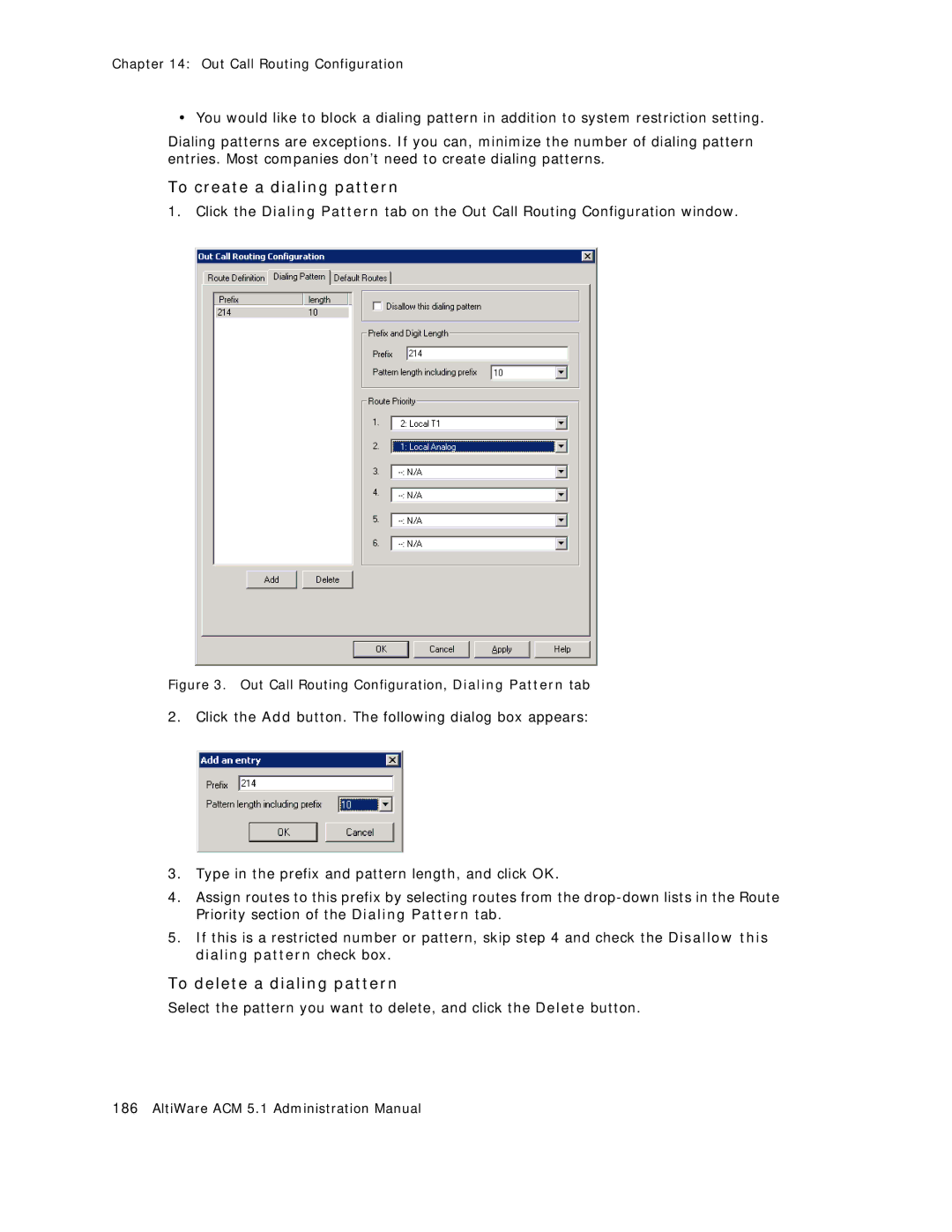 AltiGen comm ACM 5.1 manual To create a dialing pattern, To delete a dialing pattern 