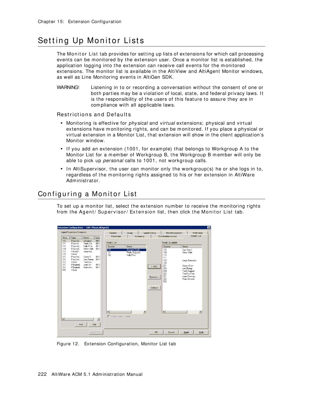 AltiGen comm ACM 5.1 manual Setting Up Monitor Lists, Configuring a Monitor List, Restrictions and Defaults 