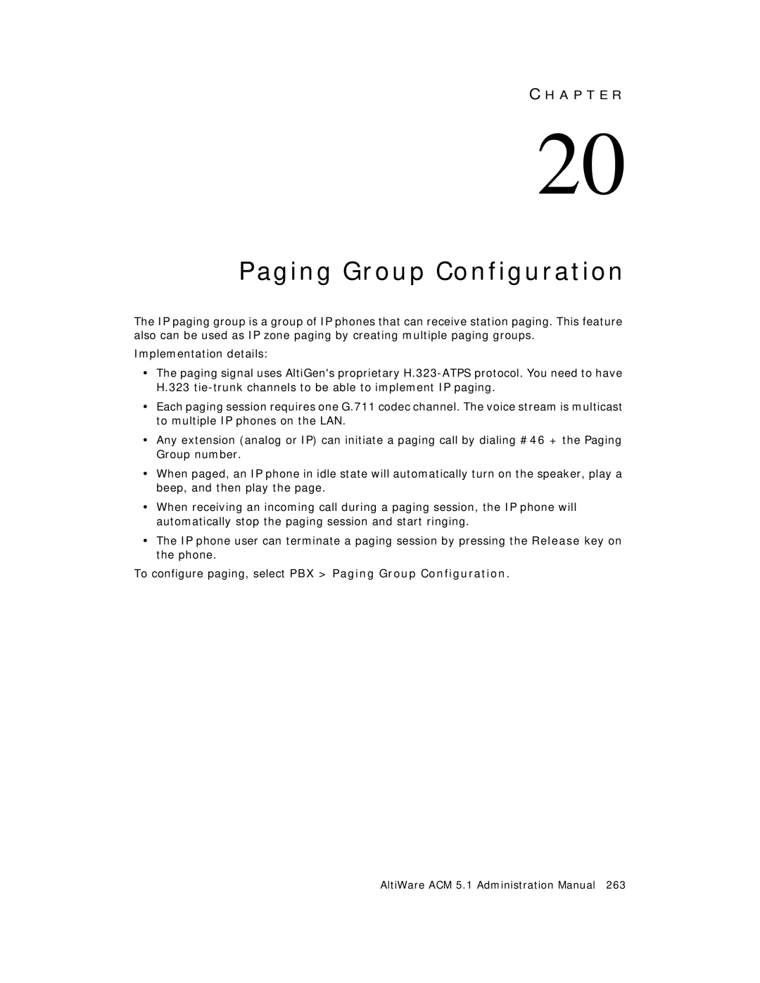 AltiGen comm ACM 5.1 manual To configure paging, select PBX Paging Group Configuration 