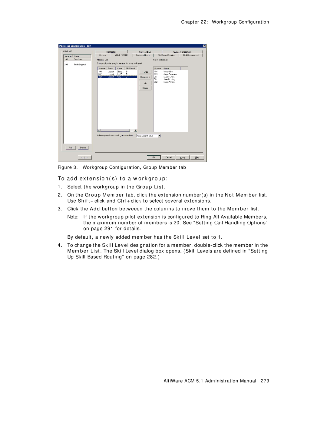 AltiGen comm ACM 5.1 manual To add extensions to a workgroup, Workgroup Configuration, Group Member tab 