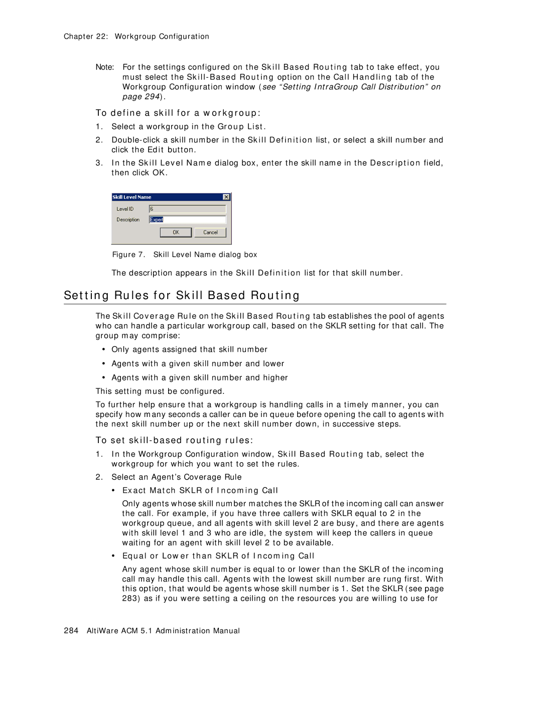 AltiGen comm ACM 5.1 manual Setting Rules for Skill Based Routing, To define a skill for a workgroup 