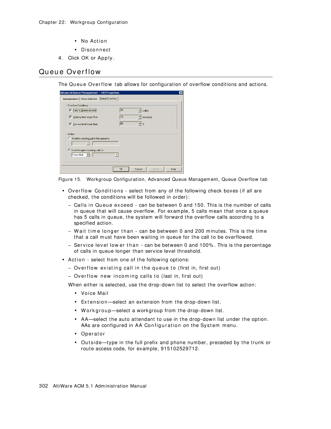 AltiGen comm ACM 5.1 manual Queue Overflow, No Action Disconnect 