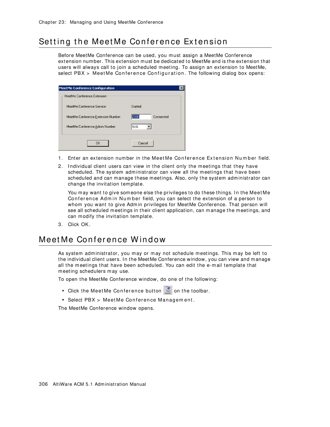 AltiGen comm ACM 5.1 manual Setting the MeetMe Conference Extension, MeetMe Conference Window 